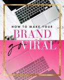 HOW TO MAKE A BRAND VIRAL REPLAY
